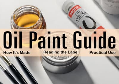 The Ultimate Oil Paint Guide