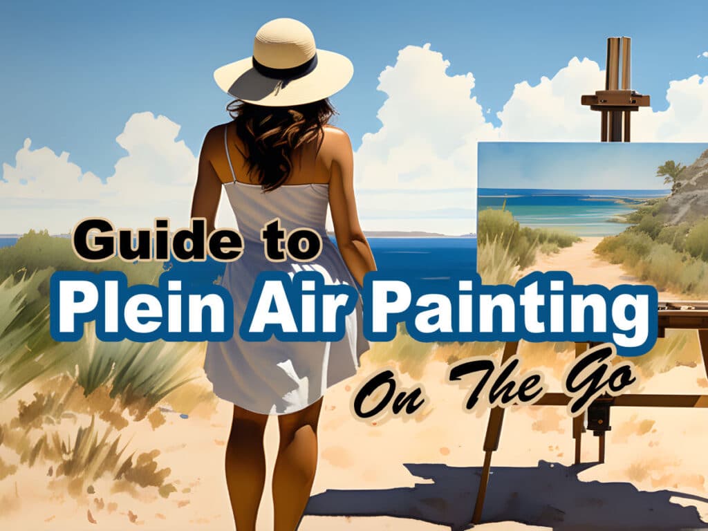Plein Air Painting Guide